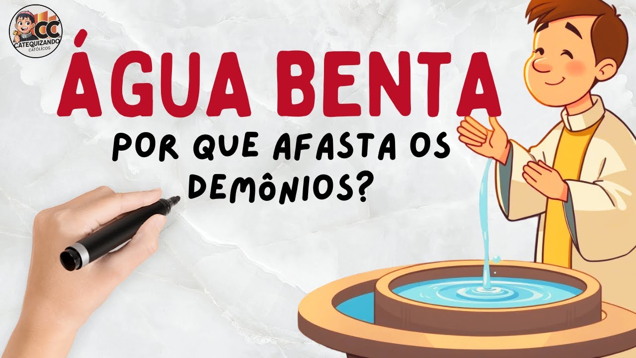 Por Que a Água Benta Afasta os Demônios? Entenda o Poder Espiritual