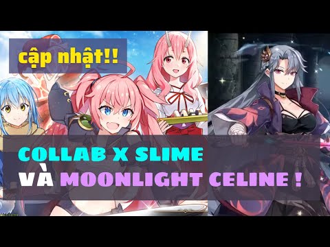 Cập nhật lớn!! Collab với Slime Rimuru, Milim, Shuna, và Spirit Eye Celine !!