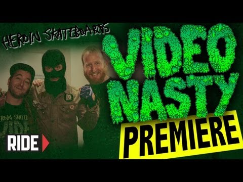 Heroin Skateboards' "Video Nasty" Video Premiere