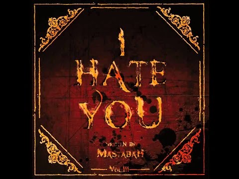 Mastabah -I Hate You (Full Album)