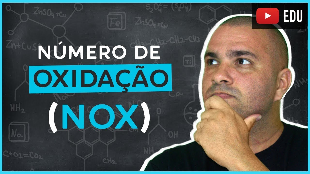 COMO CALCULAR O NÚMERO DE OXIDAÇÃO (NOX) - Revisão de Prova - Prof. Marcelão