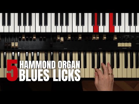 5 AMAZING Hammond Organ Blues Licks