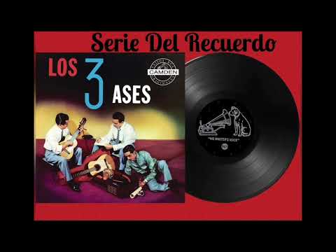 Los Tres Ases - Album Completo