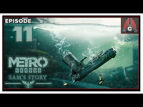 Let's Play Metro Exodus DLC (Sam's Story) With CohhCarnage - Episode 11