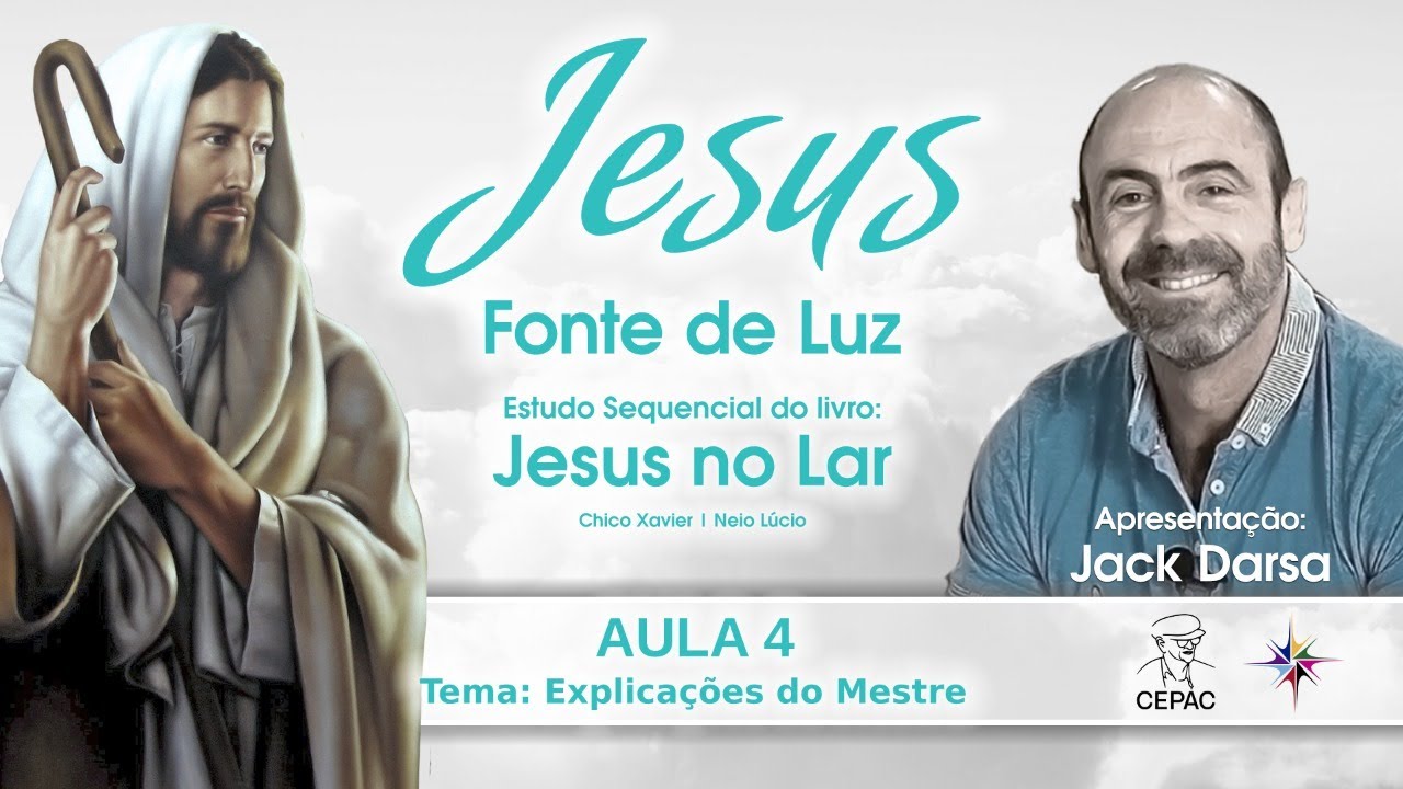 Jesus, fonte de Luz | Explicações do Mestre | 24/10/21