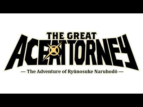 Ryūnosuke Naruhodō ~ Overture of the Adventure  - The Great Ace Attorney Music Extended