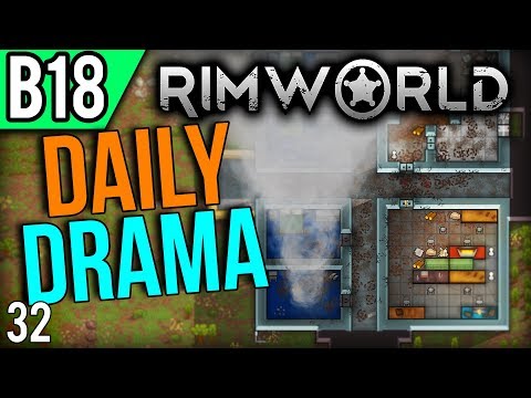 RimWorld Beta 18 | Sorting the Opening (Lets Play RimWorld / Gameplay part 32)