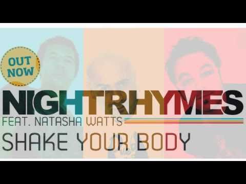 Nightrhymes Feat. Natsha Watts - Shake Your Body (Main Mix)