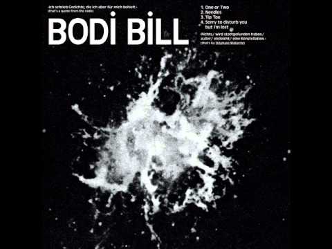 Bodi Bill - One or two