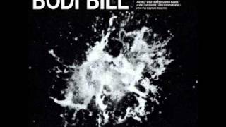 Bodi Bill - One or two