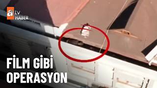O kurye çatıda böyle yakalandı - atv Ana Haber 24 Ağustos 2026