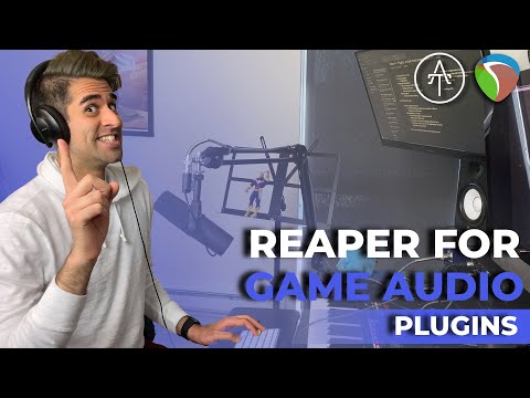 Reaper for Game Audio | Part 6 - Plugins
