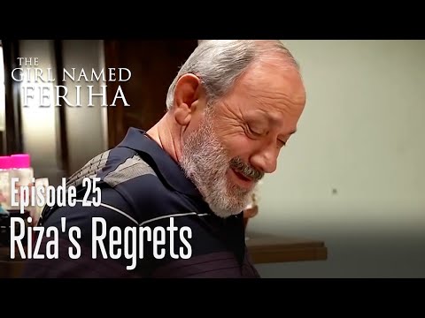 Riza's regrets - The Girl Named Feriha | Episode 25