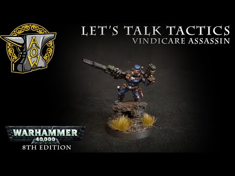 Let's Talk Tactics: Vindicare Assassin