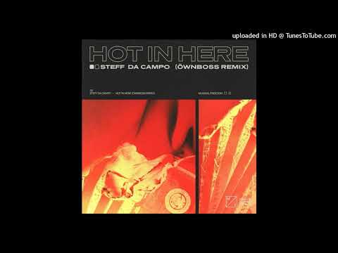 Steff Da Campo - Hot in Here (Öwnboss Extended Remix)