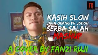 Download lagu FANZI RUJI | Kasih Slow   Jaga Orang Pu Jodoh   Serba Salah mp3