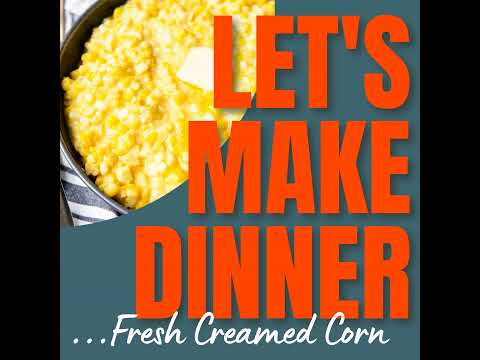 095 Fresh Creamed Corn Recipe
