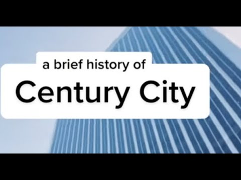A brief history of Century City
