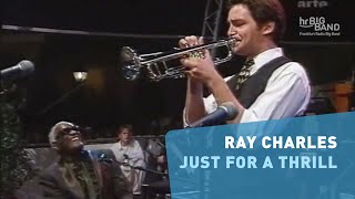 Ray Charles: "JUST FOR A THRILL" | Frankfurt Radio Big Band | Jazz | Soul