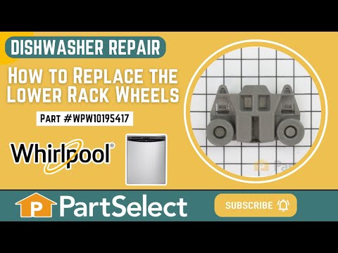Whirlpool Dishwasher Repair - How to Replace the Lower Rack Wheels (Whirlpool Part #WPW10195417)