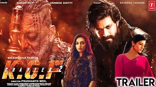 K.G.F Chapter 2 Official Trailer | Yash | Srinidhi Shetty |Sanjay Dutt |Prashanth N |Concept Trailer