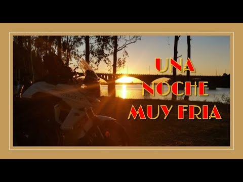 UNA NOCHE MUY FRIA   PUEBLO CENTENARIO   PASO DE LOS TOROS