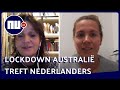 Nederlanders in Melbourne weer terug in lockdown  'Ik kon wel huilen' | NU.nl