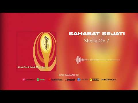 Sheila On 7 - Sahabat Sejati (Official Audio)