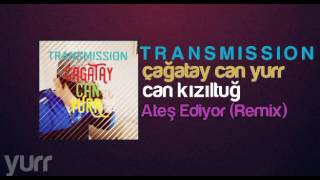 ÇCY feat. Can Kızıltuğ - Ateş Ediyor (Remix) █▬█ █ ▀█▀