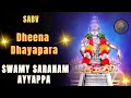 Dheena Dhayaparane Trending Ayyappa Devotional Song 2025 Ayyappa Sabarimalai