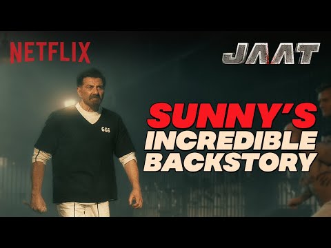 How Sunny Deol Became An ATOM BOMB: The Backstory 🔥 | Jaat | Netflix India