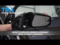 How To Replace Mirror Assembly 2010 17 Chevy Equinox