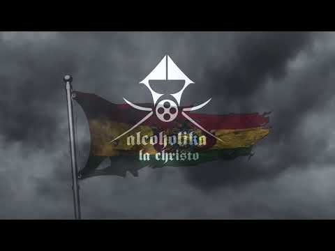 ALCOHOLIKA LA CHRISTO" Raza de Bronce" Felicidades Bolivia