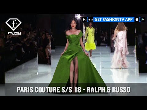 Paris Couture Fashion Week Spring/Summer 2018 - First Look - Ralph & Russo | FashionTV | FTV