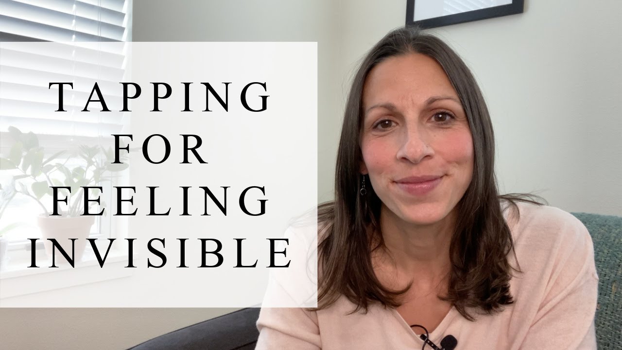 Feeling Invisible | Tapping With Renee