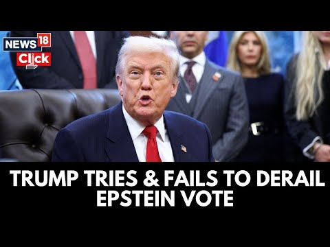 Donald Trump Tries And Fails To Derail Epstein Vote | N18G | World News | Epstein Files | Maxwell