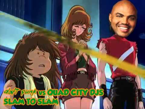 Daft Punk vs. Quad City DJs - Slam To Slam
