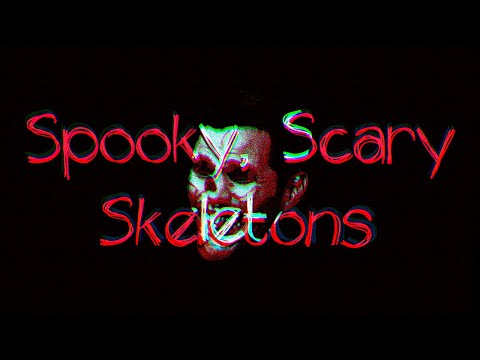 Video thumbnail for Spooky Scary Skeletons