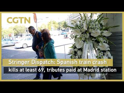 Stringer Dispatch: Spanish train crash kills at least 69, tributes paid at Madrid station