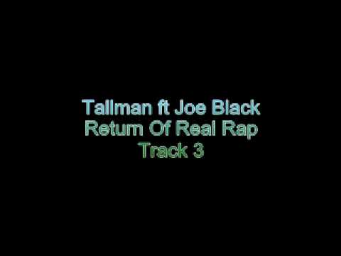 Tallman Ft Joe Black-Track 3
