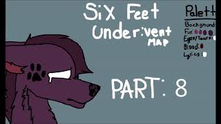 :Six Feet Under: Vent MAP /OPEN\