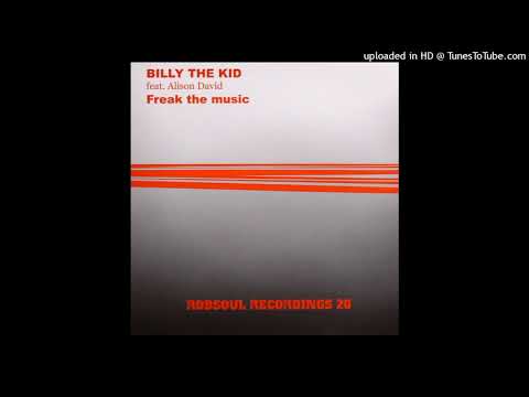 Billy The Kid | Freak The Music (Vocal)