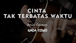 Download lagu CINTAKU TAK TERBATAS WAKTU // Anie Carera // KARAOKE GITAR AKUSTIK NADA COWO ( MALE ) mp3 Download lagu CINTAKU TAK TERBATAS WAKTU // Anie Carera // KARAOKE GITAR AKUSTIK NADA COWO ( MALE ) mp3