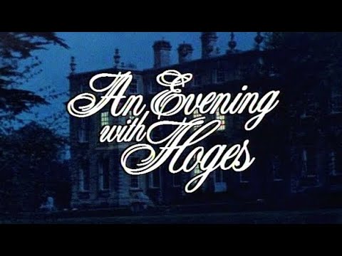 An Evening With Hoges (1981)