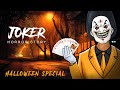 Joker Horror Story In Hindi Halloween Special Khooni Monday E48