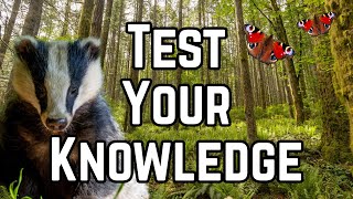 The Great Big Wildlife Quiz (2) How much do you know about UK Wildlife?