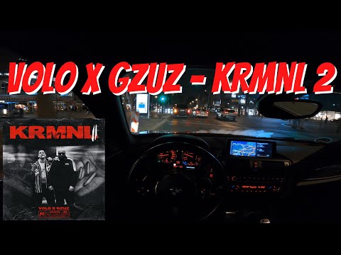 Let's Drive: VOLO x GZUZ - KRMNL 2