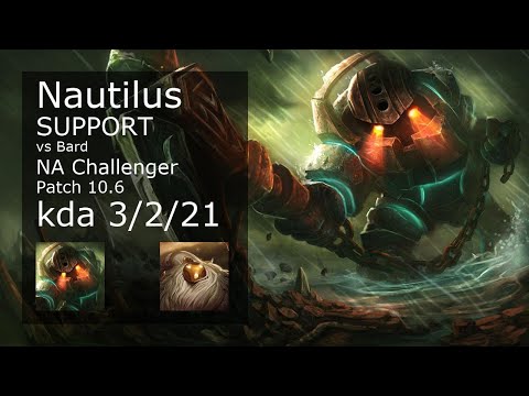 Nautilus Support vs Bard - NA Challenger 3/2/21 Patch 10.6 Gameplay