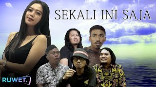 Download lagu RUWET TV ' SEKALI INI SAJA ' ft Paidjo Band | Ruwet TV mp3