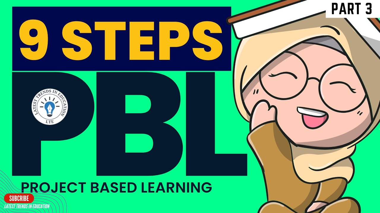 What is Project Based Learning Approach (PBL)? part 3 #latest #trends In #education